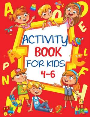 Activity Book for Kids 4-6 de Blue Wave Press