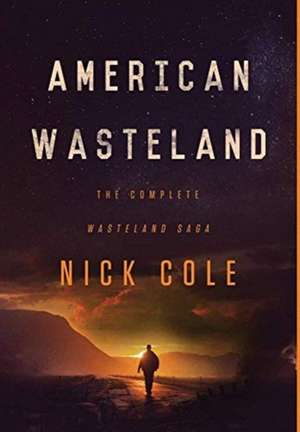 American Wasteland de Nick Cole