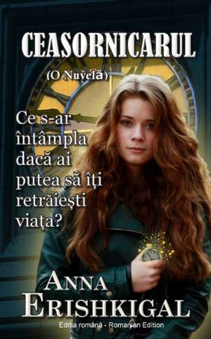 Ceasornicarul de Anna Erishkigal