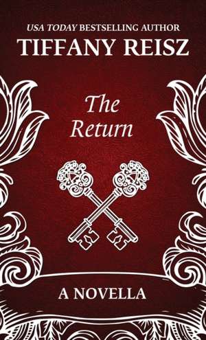 The Return de Tiffany Reisz