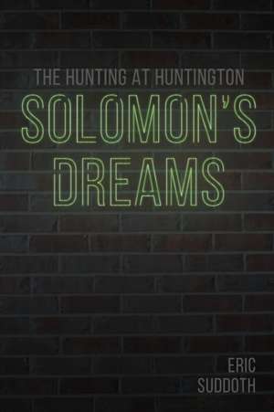 Solomon's Dreams de Eric Suddoth