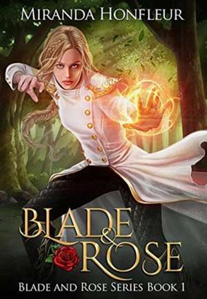 Blade & Rose de Miranda Honfleur