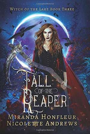 Fall of the Reaper de Miranda Honfleur