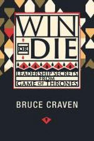 Win or Die de Bruce Craven