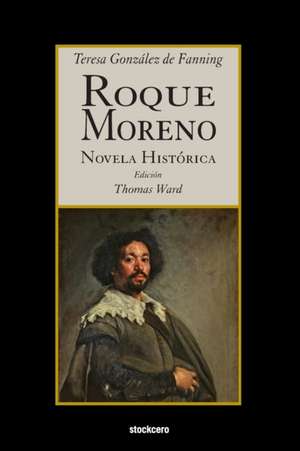 Roque Moreno de Teresa González de Fanning