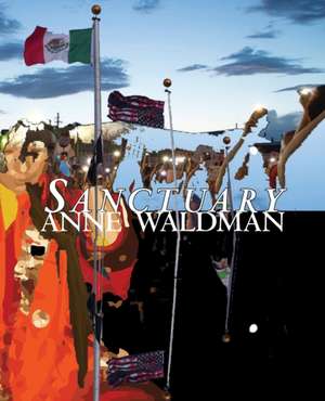 Sanctuary de Anne Waldman