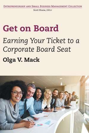 Get on Board de Olga V. Mack