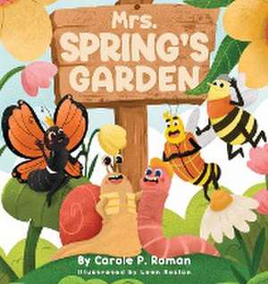 Mrs. Spring's Garden de Roman