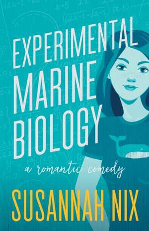 Experimental Marine Biology de Susannah Nix