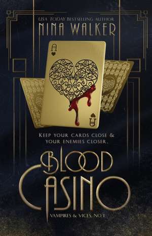 Blood Casino de Nina Walker