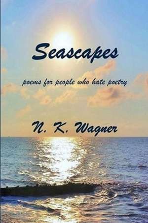 Seascapes de N. K. Wagner