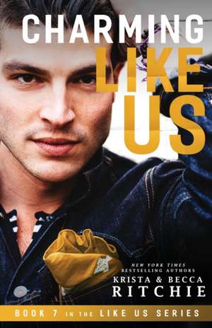 Charming Like Us (Like Us Series de Krista Ritchie