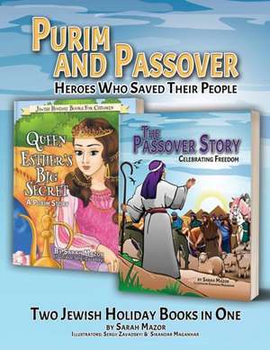 Purim and Passover de Sarah Mazor