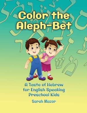 Color the Aleph-Bet de Sarah Mazor