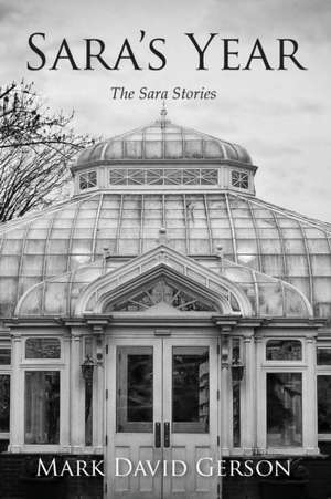 Sara's Year de Mark David Gerson