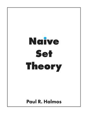 Naive Set Theory de Paul R. Halmos