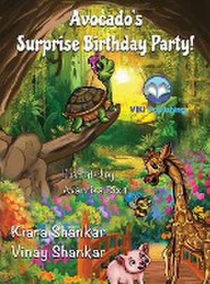 Avocado's Surprise Birthday Party! de Kiara Shankar