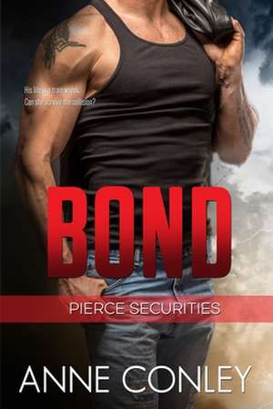 Bond de Anne Conley