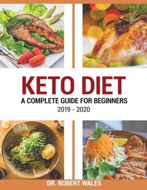 Keto Diet de Robert Wales