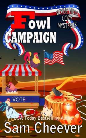 Fowl Campaign de Sam Cheever