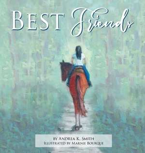 Best Friends de Andrea K. Smith