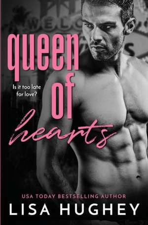 Queen of Hearts de Lisa Hughey