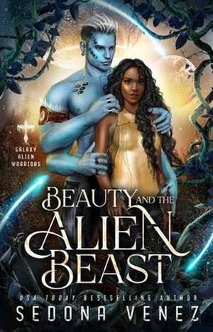 Beauty and the Alien Beast de Sedona Venez