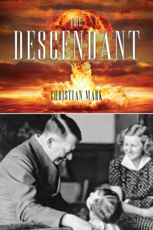 The Descendant de Christian Mark