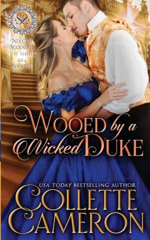 Wooed by a Wicked Duke de Collette Cameron