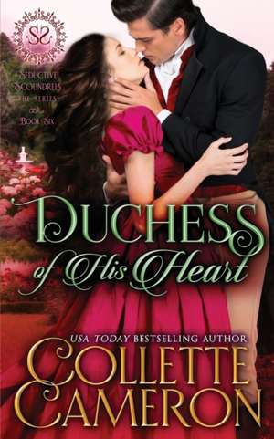 Duchess of His Heart de Collette Cameron