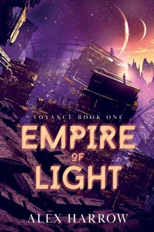 Empire of Light de Alex Harrow