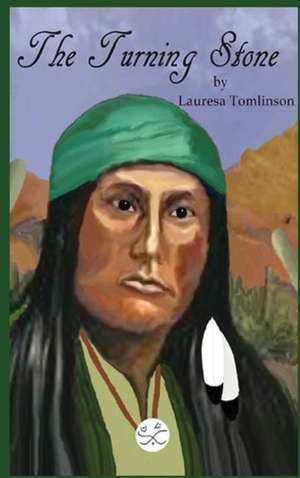 The Turning Stone de Lauresa A Tomlinson
