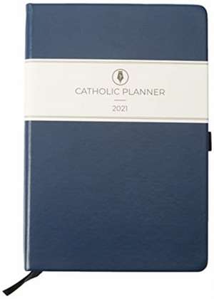 CATHOLIC 2021 PLANNER de Catholic Planner