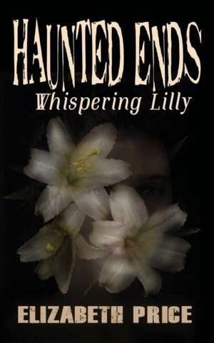 Price, E: Haunted Ends