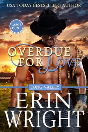 Overdue for Love de Erin Wright