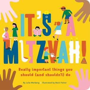 It's a Mitzvah! de Julie Merberg