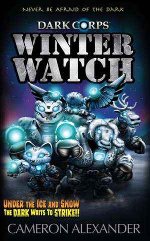 Winter Watch de Cameron Alexander