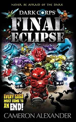 Final Eclipse de Cameron Alexander