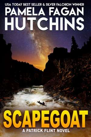 Scapegoat de Pamela Fagan Hutchins