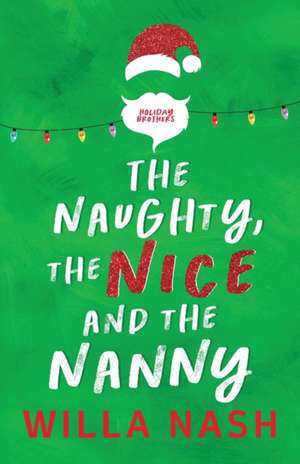 The Naughty, The Nice and The Nanny de Devney Perry