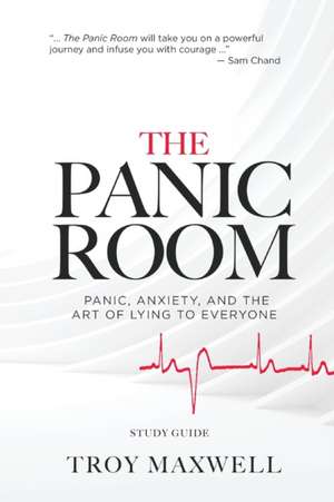 The Panic Room - Study Guide de Troy Maxwell