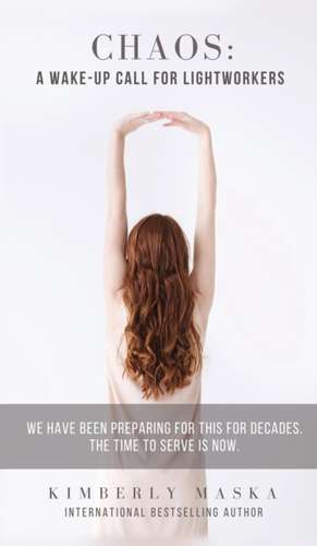 CHAOS de Kimberly Maska