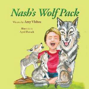 Nash's Wolf Pack de Amy Vlahos