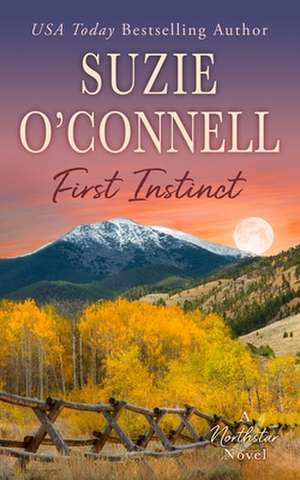 First Instinct de Suzie O'Connell