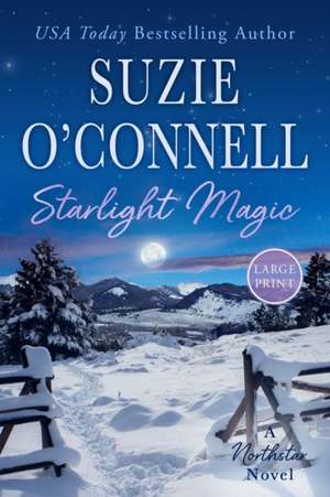 Starlight Magic de Suzie O'Connell