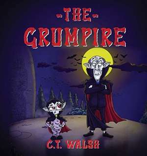 The Grumpire de C. T. Walsh