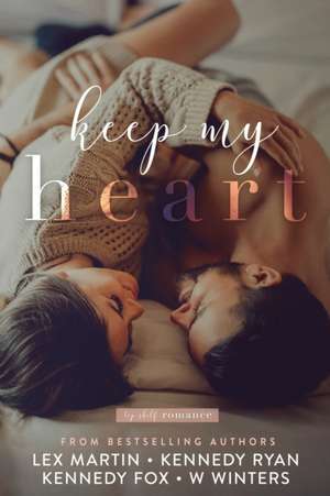 Keep My Heart de Lex Martin