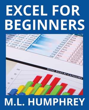 Excel for Beginners de M. L. Humphrey