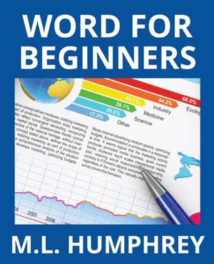 Word for Beginners de M. L. Humphrey