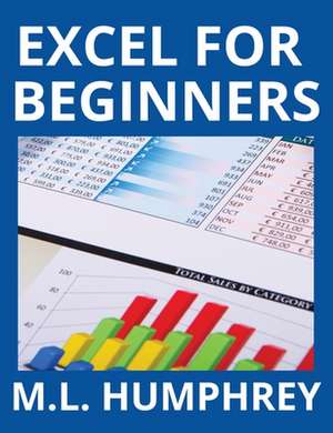 Excel for Beginners de M. L. Humphrey